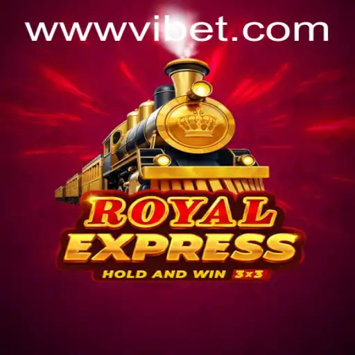 Discover the Thrilling World of RoyalExpress and Key VIBET Strategies