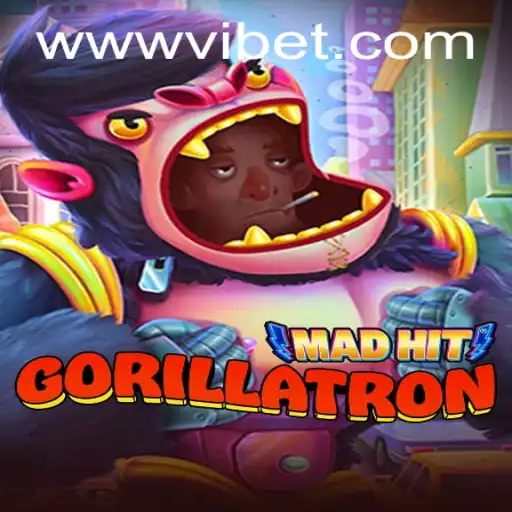 MadHitGorillatron: A Riveting Gaming Experience with VIBET Energy